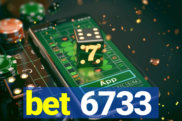 bet 6733